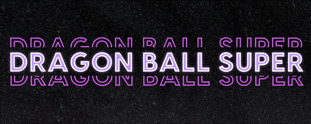 Black Friday 2025 - Dragon Ball Super