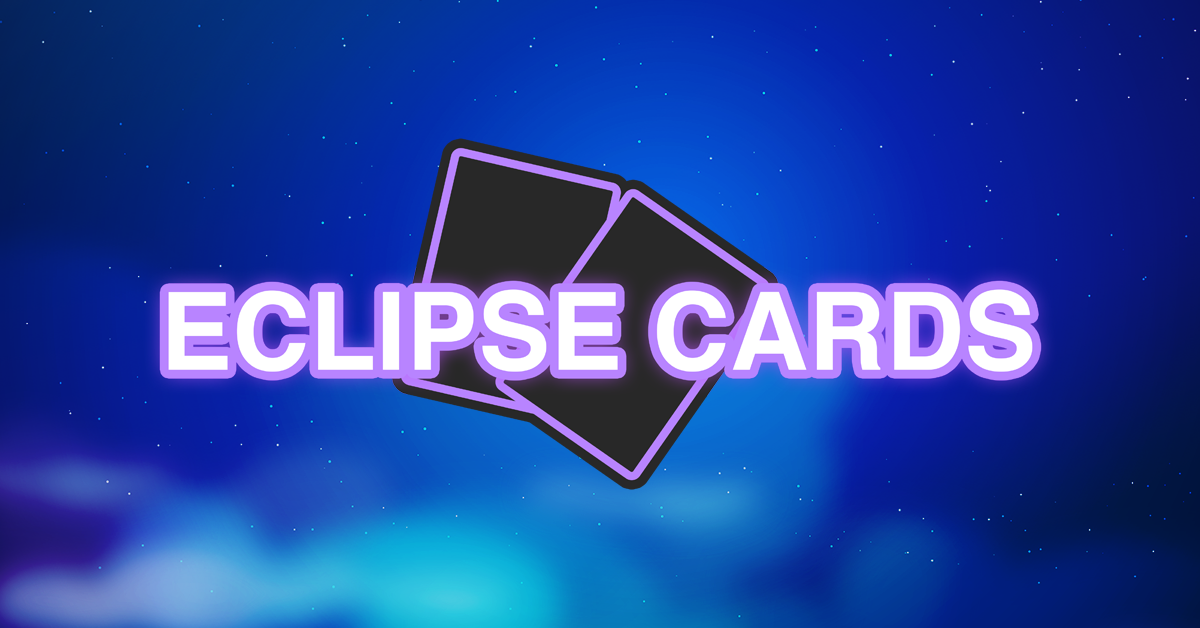 Eclipse Cards - Trading Cards - Accessories & More - EclipseCards.com